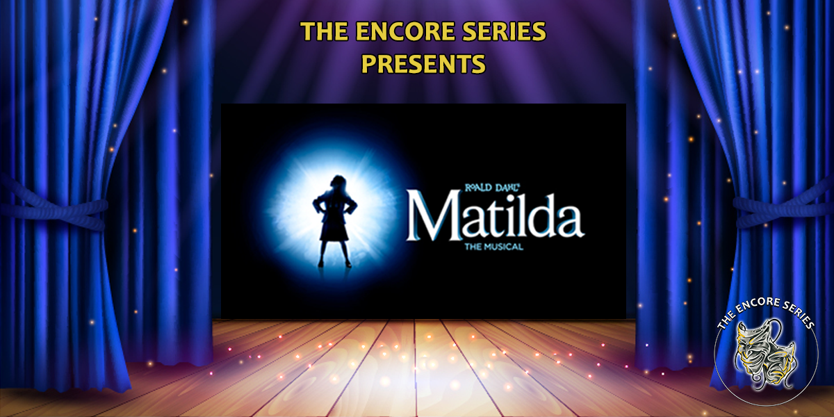 Event poster for Roald Dahl's Matilda The Musical.